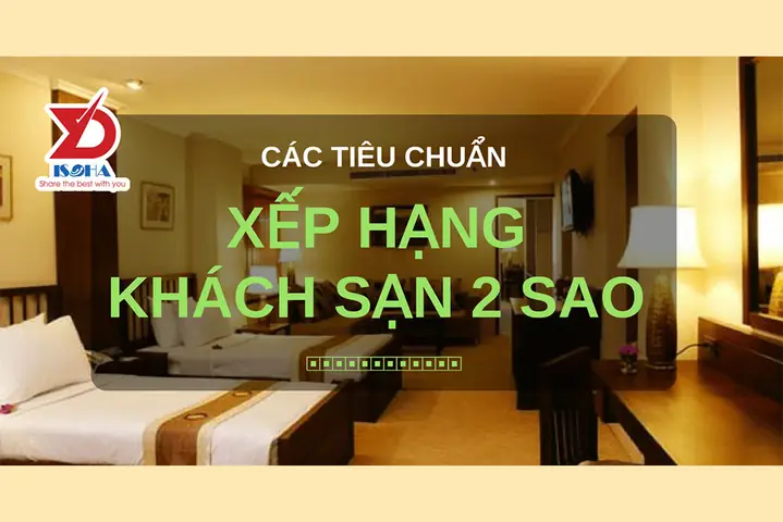 Tiêu Chuẩn Khách Sạn 2 Sao