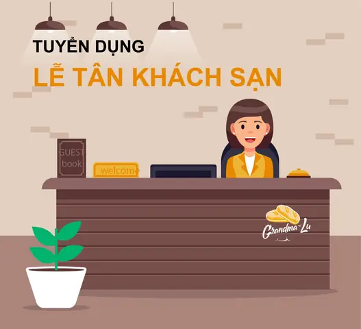 Tuyển Dụng Lễ Tân Khách Sạn: Hướng Dẫn Toàn Diện Từ Khởi Đầu Đến Thành Công Tuyển Dụng Lễ Tân Khách Sạn: Hướng Dẫn Toàn Diện Từ Khởi Đầu Đến Thành Công
