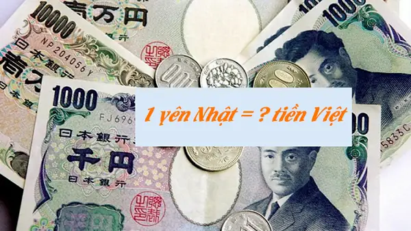 Yên Nhật Bằng Bao Nhiêu Việt Nam Yên Nhật Bằng Bao Nhiêu Việt Nam
