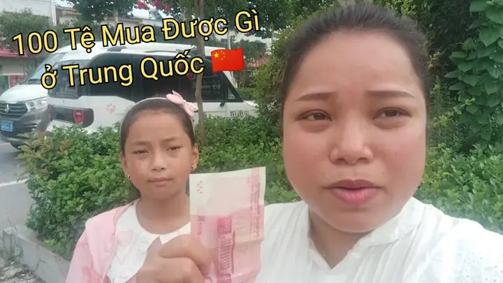 100 Tệ Mua Được Gì Ở Trung Quốc 100 Tệ Mua Được Gì Ở Trung Quốc