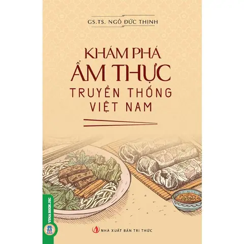 Ẩm Thực Truyền Thống Việt Nam Ẩm Thực Truyền Thống Việt Nam
