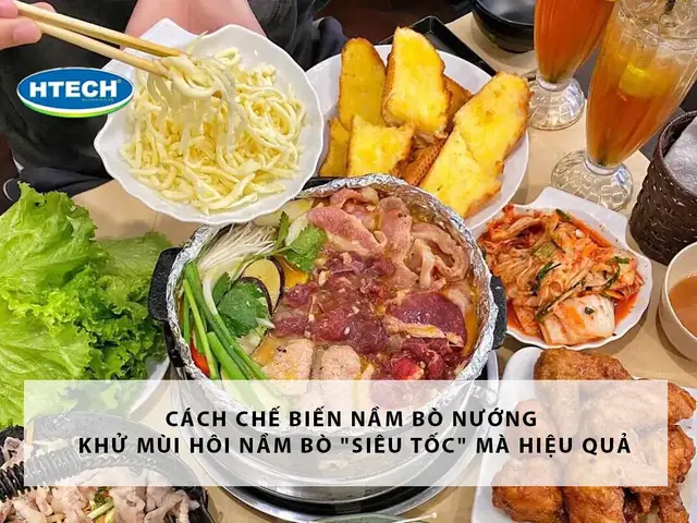 Cách Chế Biến Nầm Bò Nướng