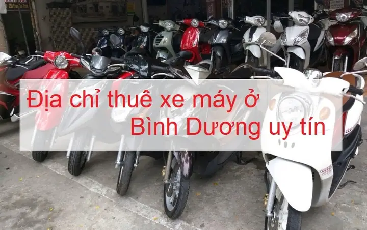 Cho Thuê Xe Máy Bình Dương