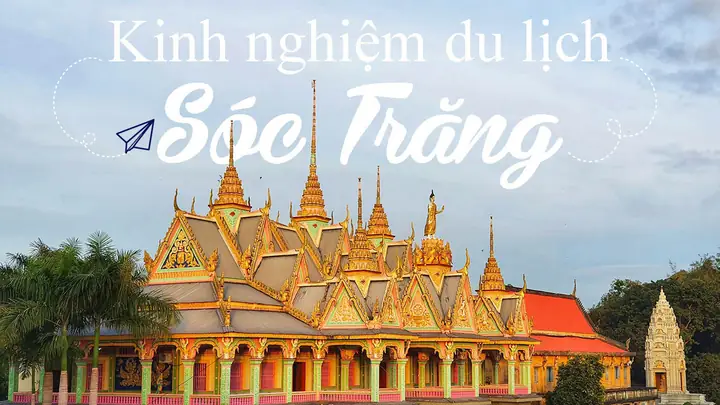 Giới Thiệu Du Lịch Sóc Trăng Giới Thiệu Du Lịch Sóc Trăng