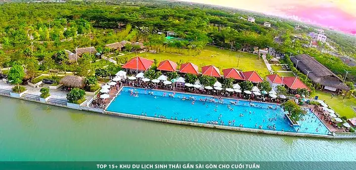 Khu Nghỉ Dưỡng Sinh Thái Gần Sài Gòn Khu Nghỉ Dưỡng Sinh Thái Gần Sài Gòn