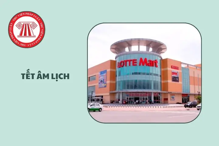 Lotte Mart Mở Cửa Mấy Giờ