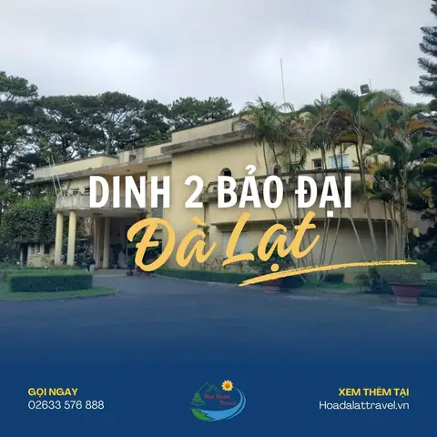 Nên Đi Dinh Nào Ở Đà Lạt Nên Đi Dinh Nào Ở Đà Lạt