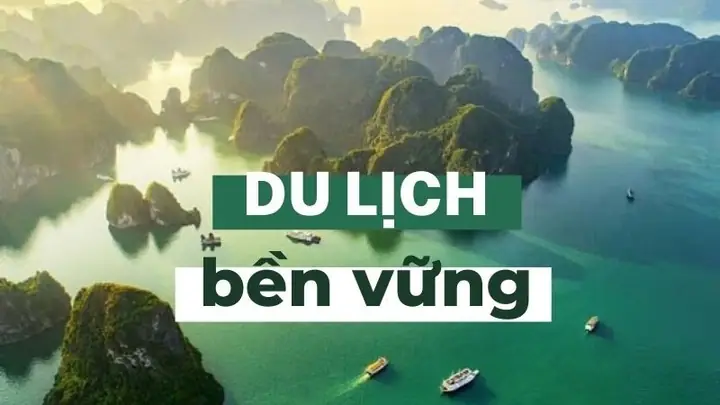 Phát Triển Du Lịch Bền Vững Ở Việt Nam Phát Triển Du Lịch Bền Vững Ở Việt Nam