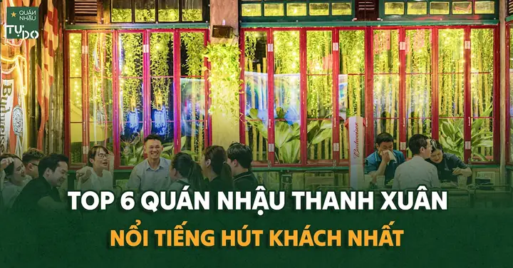 Quán Nhậu Khu Vực Thanh Xuân Quán Nhậu Khu Vực Thanh Xuân