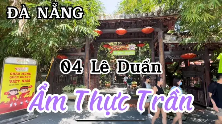 Quán Trần Số 4 Lê Duẩn Đà Nẵng Quán Trần Số 4 Lê Duẩn Đà Nẵng
