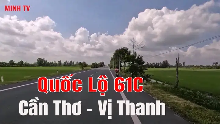 Quốc Lộ 61c Vị Thanh Hậu Giang Quốc Lộ 61c Vị Thanh Hậu Giang