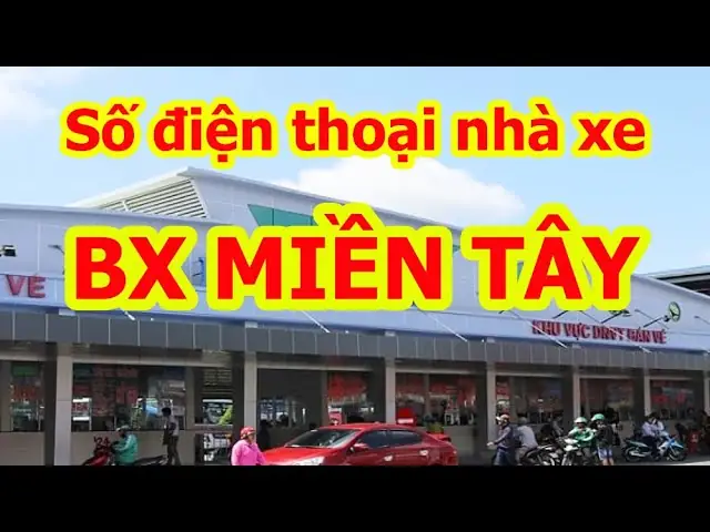 Số Điện Thoại Bến Xe Miền Tây