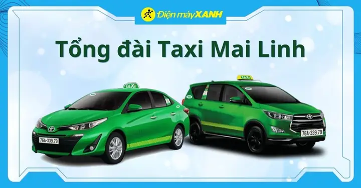 Số Tổng Đài Taxi Mai Linh Số Tổng Đài Taxi Mai Linh