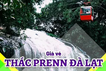 Thác Prenn Đà Lạt Giá Vé