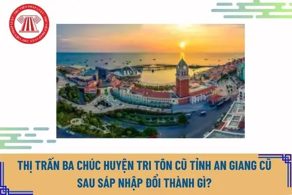 Thị Trấn Ba Chúc Huyện Tri Tôn Tỉnh An Giang Thị Trấn Ba Chúc Huyện Tri Tôn Tỉnh An Giang
