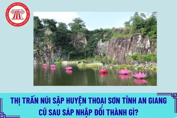 Thị Trấn Núi Sập Huyện Thoại Sơn Tỉnh An Giang Thị Trấn Núi Sập Huyện Thoại Sơn Tỉnh An Giang