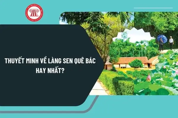 Thuyết Minh Về Làng Sen Quê Bác Thuyết Minh Về Làng Sen Quê Bác