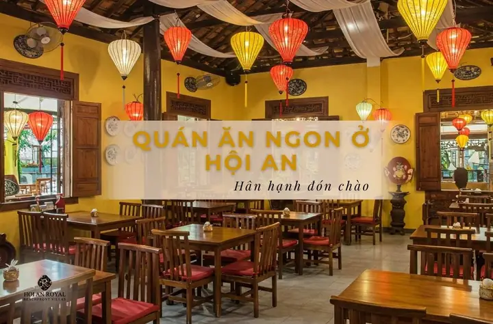 Các Quán Ăn Ngon Ở Hội An Các Quán Ăn Ngon Ở Hội An