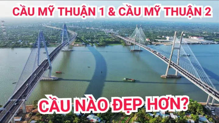 Cầu Mỹ Thuận 1 Và 2