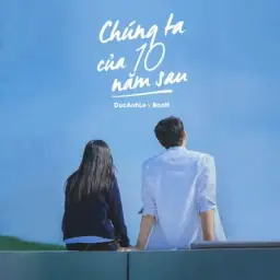 Chúng Ta Của 10 Năm Sau