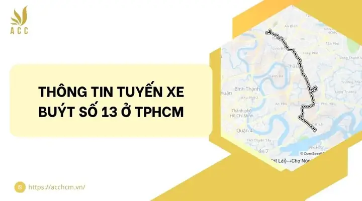 Tuyến Xe Buýt Số 13 Ở Tphcm Tuyến Xe Buýt Số 13 Ở Tphcm