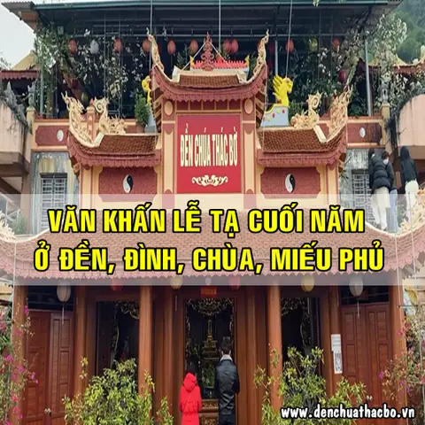 Văn Khấn Lễ Tạ Cuối Năm Đền Bà Chúa Kho